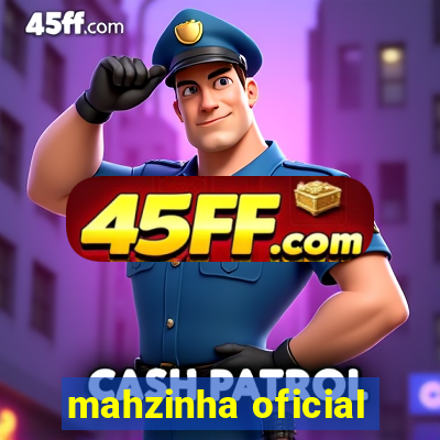 mahzinha oficial